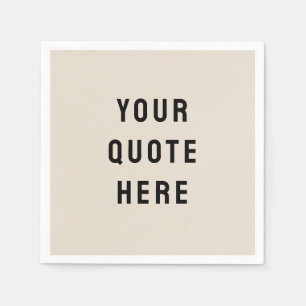 Sand Custom Quote Personalised Your Quote Here Tan Napkin