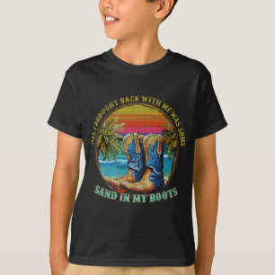 Sand In My Boots Country Music Fan T-Shirt