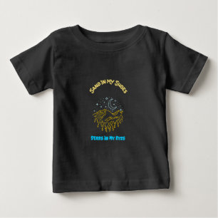 Sand In My Shoes Stars In My Eyes Desert Camping Baby T-Shirt