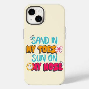 Sand in My Toes, Sun on My Nose Case-Mate iPhone 14 Case