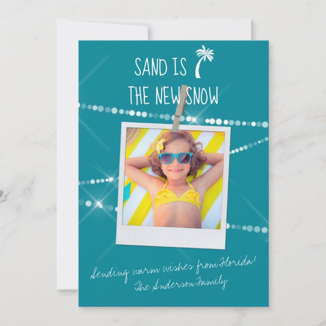 Sand is the New Snow Florida Holiday Photo Card (Front)