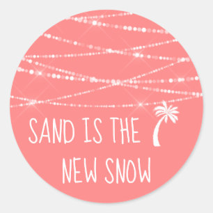 Sand is the New Snow Tropical Palm Tree   Coral Classic Round Sticker