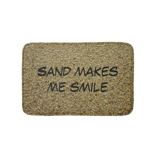 Sand Makes Me Smile Nature Photo Beach Lover Sandy Bath Mat