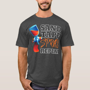 Sand Tape Spray Repeat Auto  Painter T-Shirt
