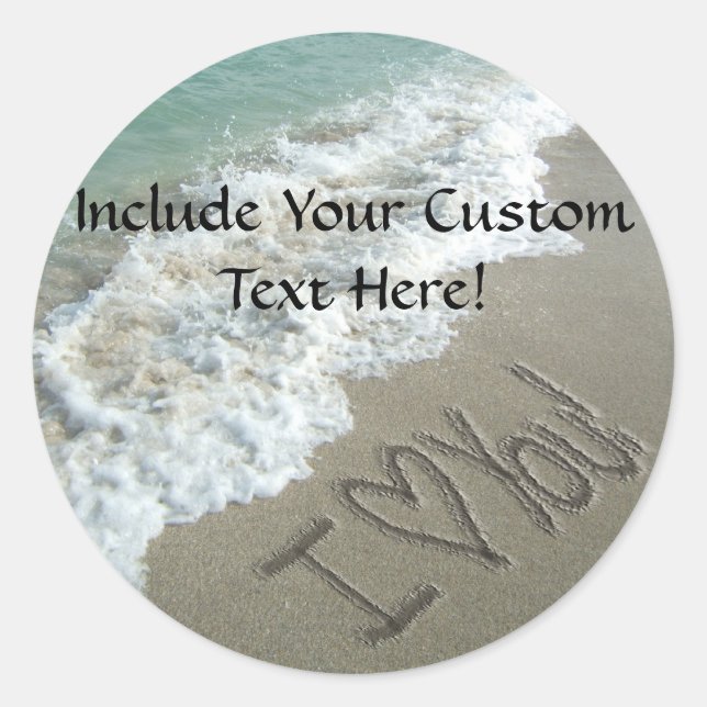 Sand Writing on the Beach, I Love You Classic Round Sticker (Front)