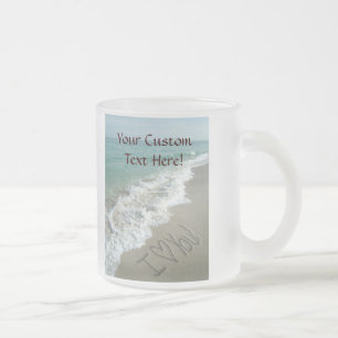 Sand Writing on the Beach, I Love You Frosted Glass Coffee Mug