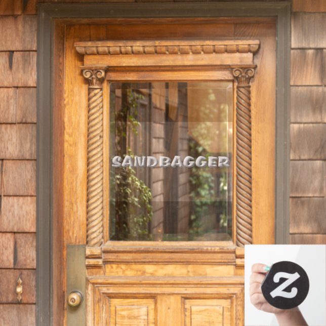 Sandbagger see through window cling front stick (Home Door)