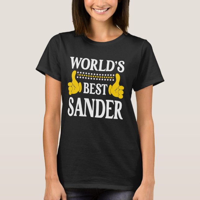 Sander Personal Name Funny First Name World's Best T-Shirt (Front)