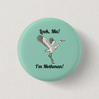 Sandhill Crane Mothman button