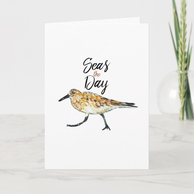 Sandpiper Art Seas The Day Quote Card (Front)