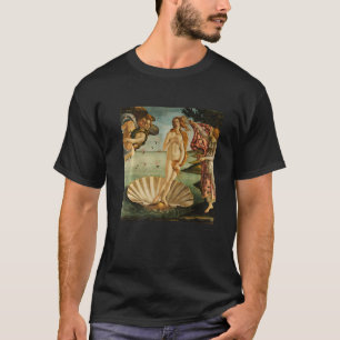Sandro Botticelli's The Birth of Venus Painting T-Shirt