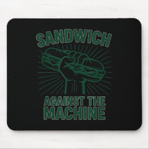 Sandwich Against The Machine Vintage Litical Activ Mouse Mat