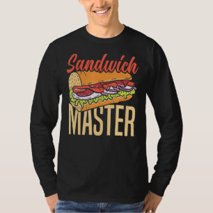Sandwich Master Deli Sub Lover Funny Sandwich T-Shirt