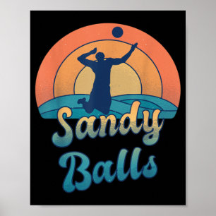 Sandy Balls for a Beach Volleyball Player  Poster
