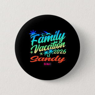 Sandy Beach Hawaii Family Vacation Summer 2026 6 Cm Round Badge