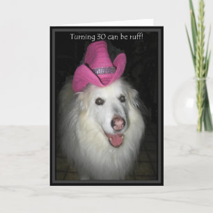 *Sandy Dog- 30th Birthday Card