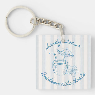 Sandy Toe & Bridesmaids Goals Coastal Bachelorette Key Ring