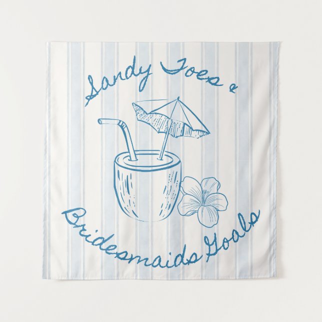 Sandy Toe & Bridesmaids Goals Coastal Bachelorette Tapestry (Front)