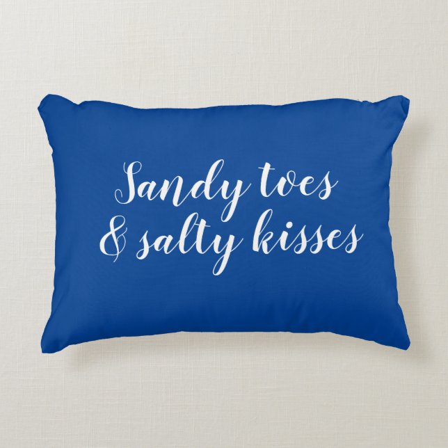 Sandy Toes and Salty Kisses Accent Pillow (Front)