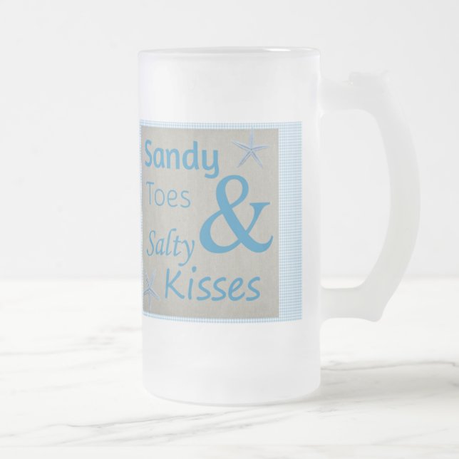 Sandy Toes and Salty Kisses Beach Life Quote Frosted Glass Beer Mug (Right)