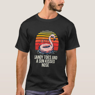 Sandy Toes Sun Kissed Nose Beach Bum Tropical Sea T-Shirt