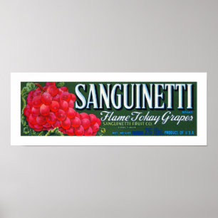 Sanguinetti Grapes Label Poster