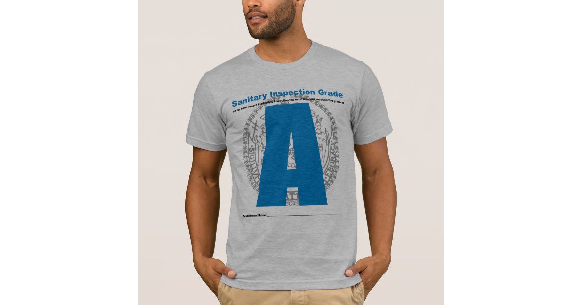 sanitary-inspection-grade-t-shirt-zazzle