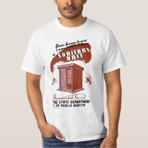 Sanitary Unit T-Shirt