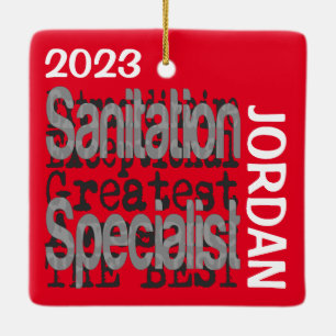 Sanitation Specialist Extraordinaire CUSTOM Ceramic Ornament