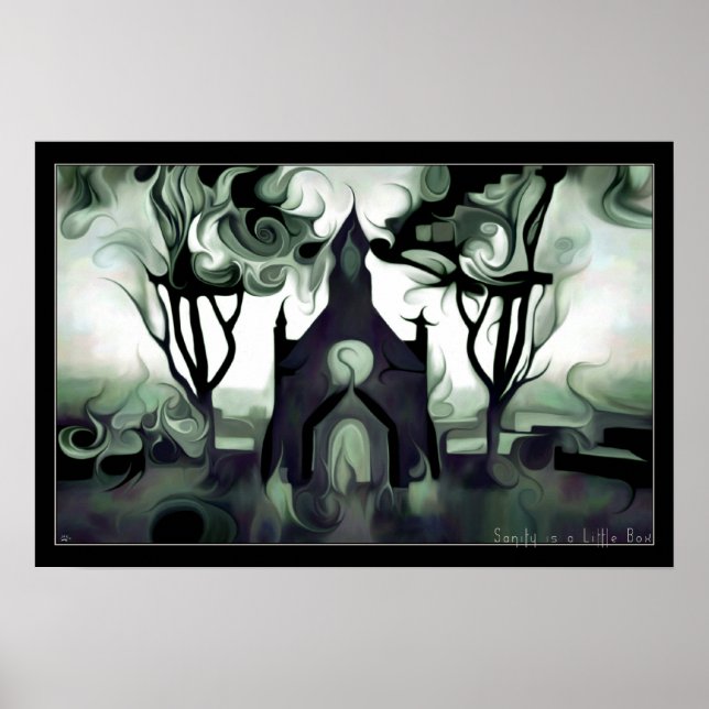 Sanity is a Little Box Poster (Front)
