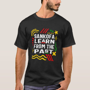Sankofa Learn From The Past African American Melan T-Shirt