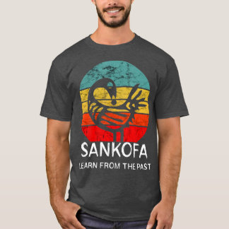 Sankofa Retro Vintage Learn From The Past African  T-Shirt