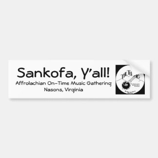 Sankofa, Y'all Bumper sticker