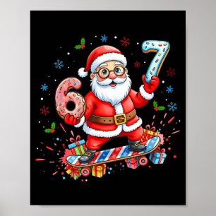 Santa 67 Meme Donut Skateboard Merry Christmas Boy Poster
