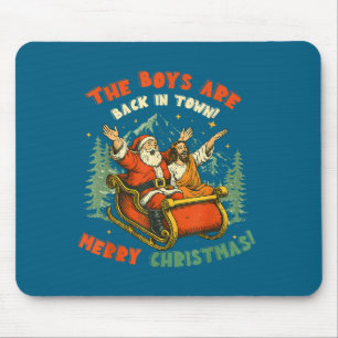 Santa &amp; Jesus Back In Town Merry Christmas, Ho Mouse Mat