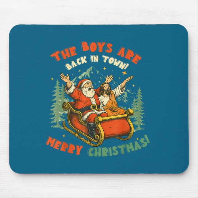 Santa &amp; Jesus Back In Town Merry Christmas, Ho Mouse Mat (Front)