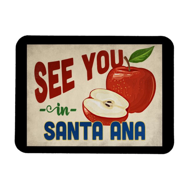 Santa Ana California Apple - Vintage Travel Magnet (Horizontal)