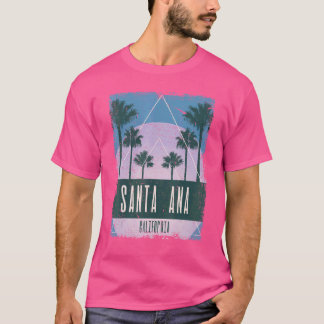 Santa Ana California CA Vintage Vaporwave Retro 80 T-Shirt