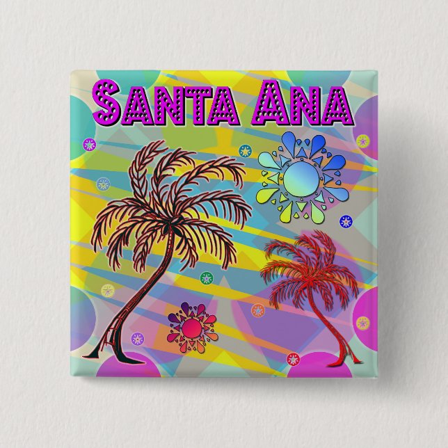 Santa Ana Happy and Hope Button (Front)