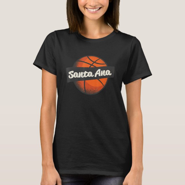 Santa Ana Hometown Basketball Player Sports T-Shirt (Front)