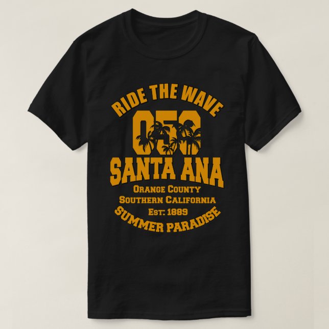 Santa Ana Orange County California USA T-Shirt (Design Front)