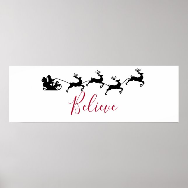 Santa and his Flying Reindeer Believe Poster (Front)