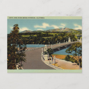 Santa Anna River Bridge Riverside, California Postcard