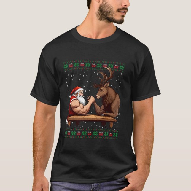 Santa Arm Wrestling Reindeer Ugly Christmas Sweate T-Shirt (Front)
