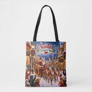 Santa Arriving in Town Christmas Tote Bag