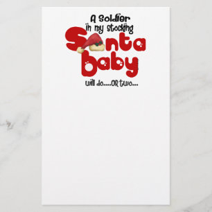 SANTA BABY a Soldier will do Stationery