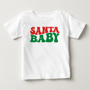 Santa Baby, Christmas Baby T-Shirt