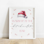 Santa Baby Christmas Hot Chocolate Bar Baby Shower Poster<br><div class="desc">Santa Baby Christmas Hot Chocolate Bar Baby Shower Poster. Matching items available.</div>