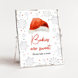 Santa Baby Hat Baby Shower Babies are Sweet Sign
