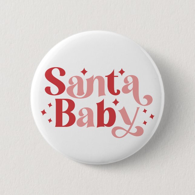 Santa Baby - Retro Christmas Typography 6 Cm Round Badge (Front)